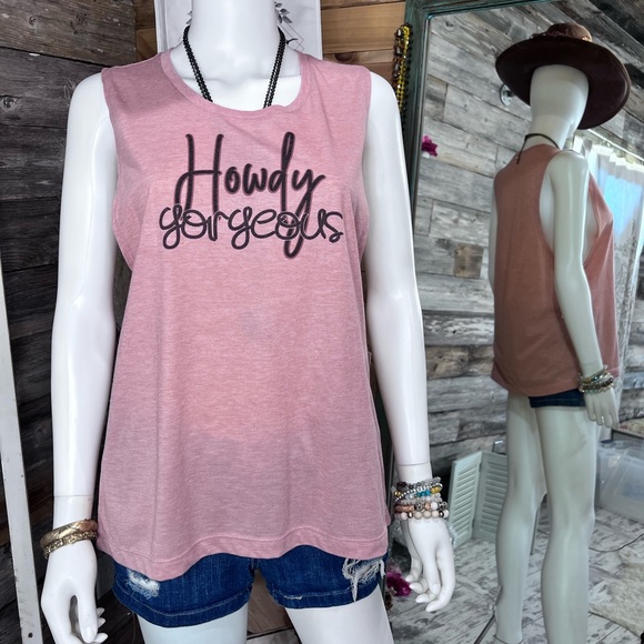 “Howdy Gorgeous” Sublimation Muscle Tank Top 💗 - Picture 2 of 7